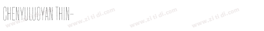 CHENYULUOYAN THIN字体转换